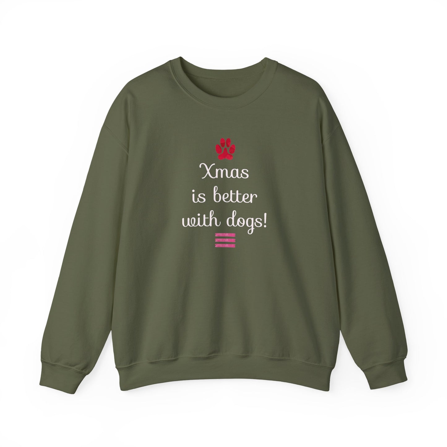 Xmas is Better with Dogs! Holiday Sweatshirt