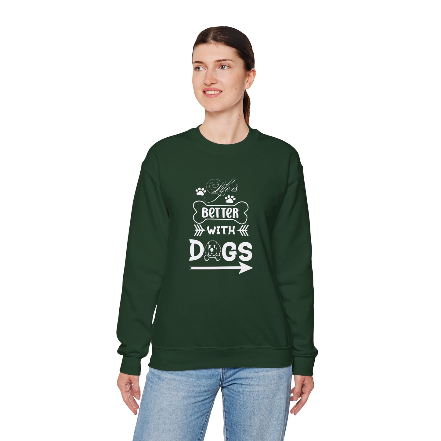 Life is Better With Dogs Unisex Sweatshirt