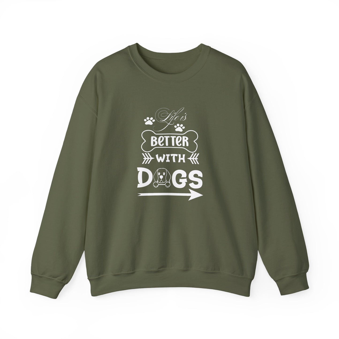 Life is Better With Dogs Unisex Sweatshirt