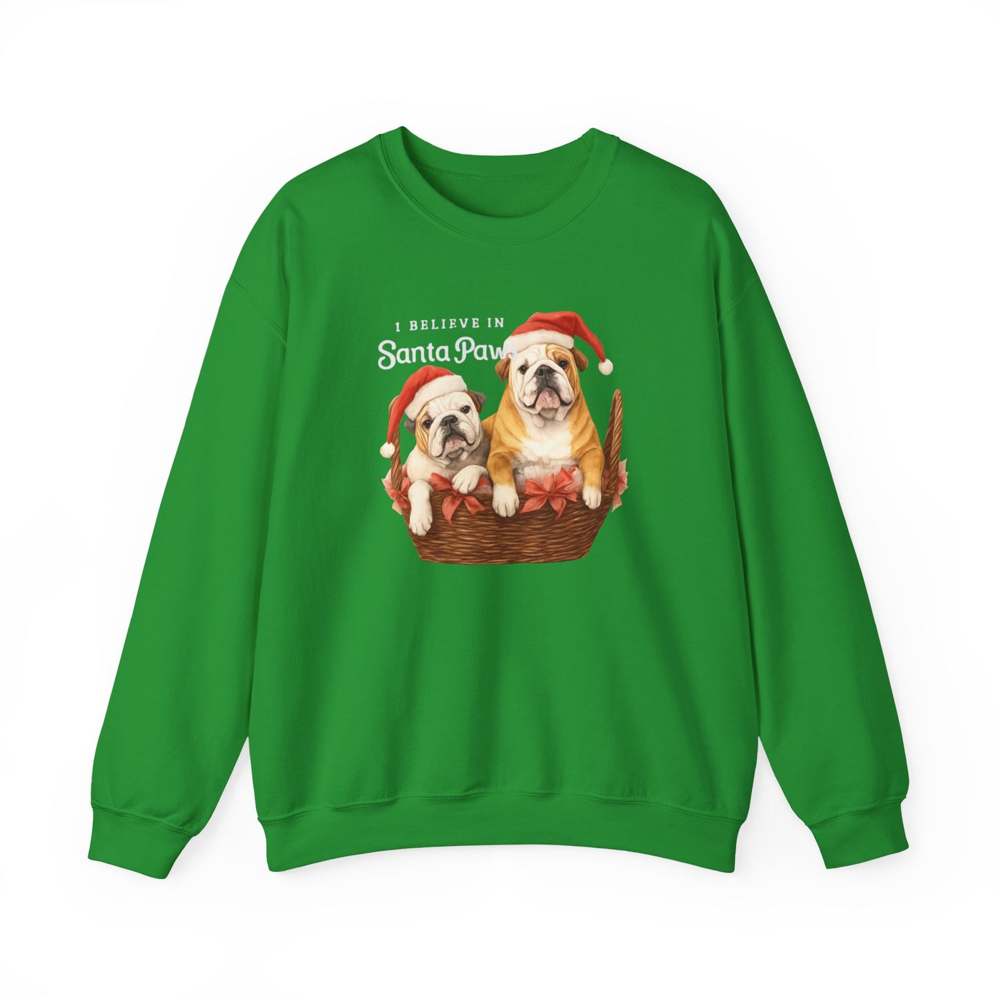 I Believe in Santa Paws Unisex Sweatshirt