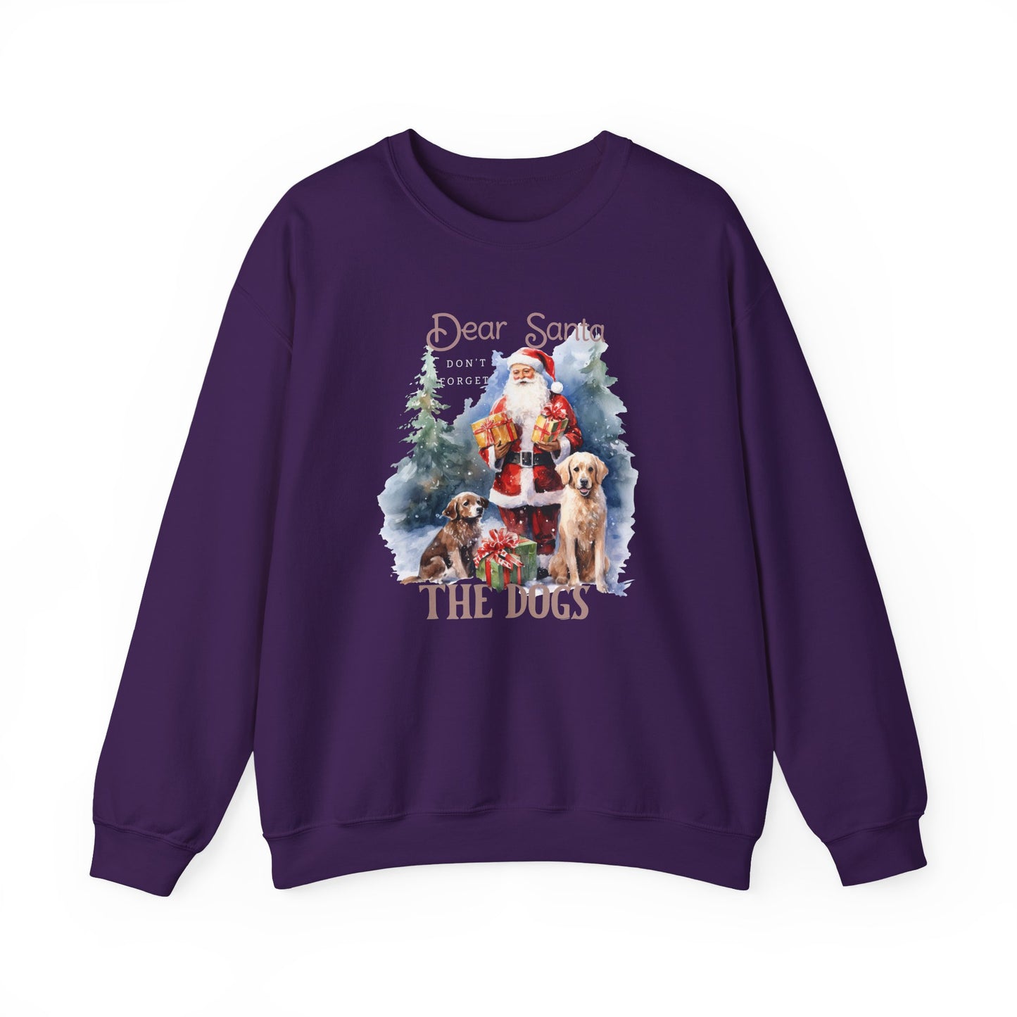 "Dear Santa, The Dogs" Christmas Unisex Sweatshirt