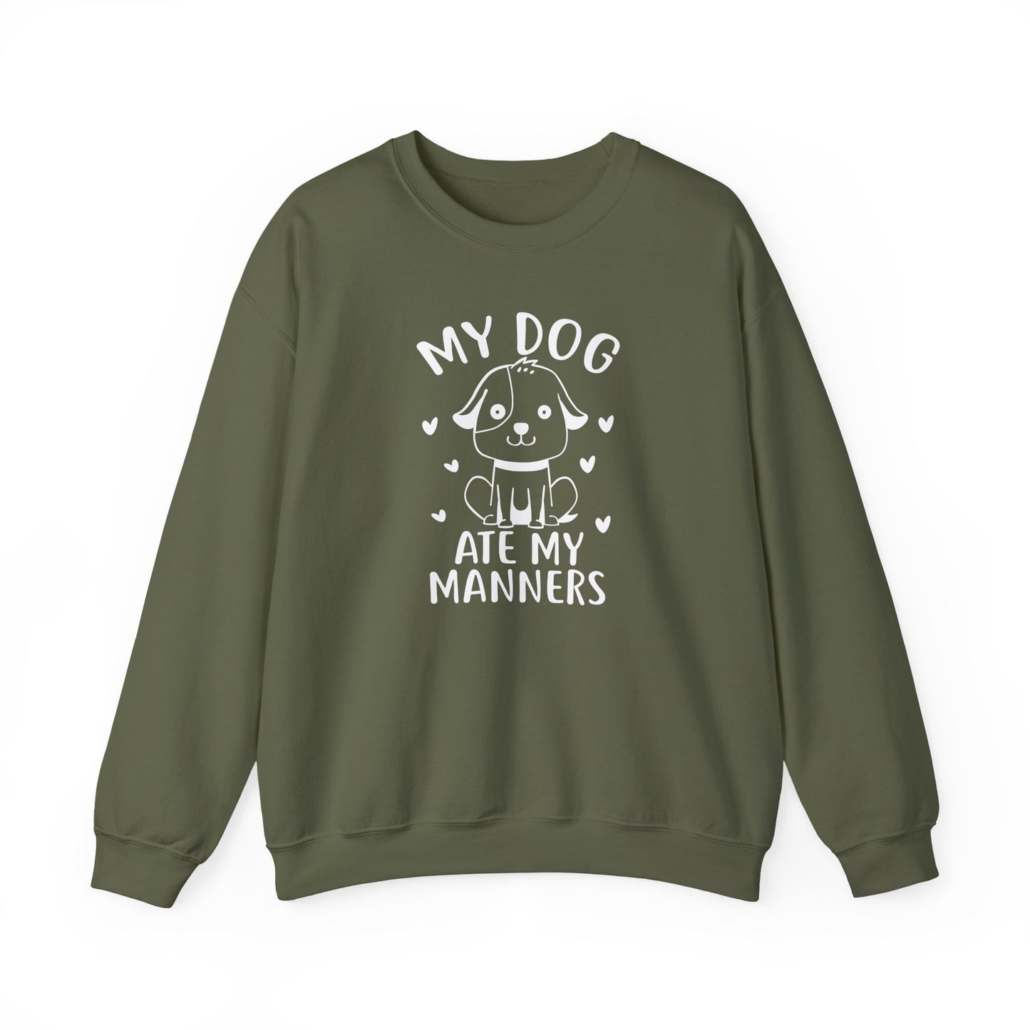 "My Dog Ate My Manners" Funny Sweatshirt