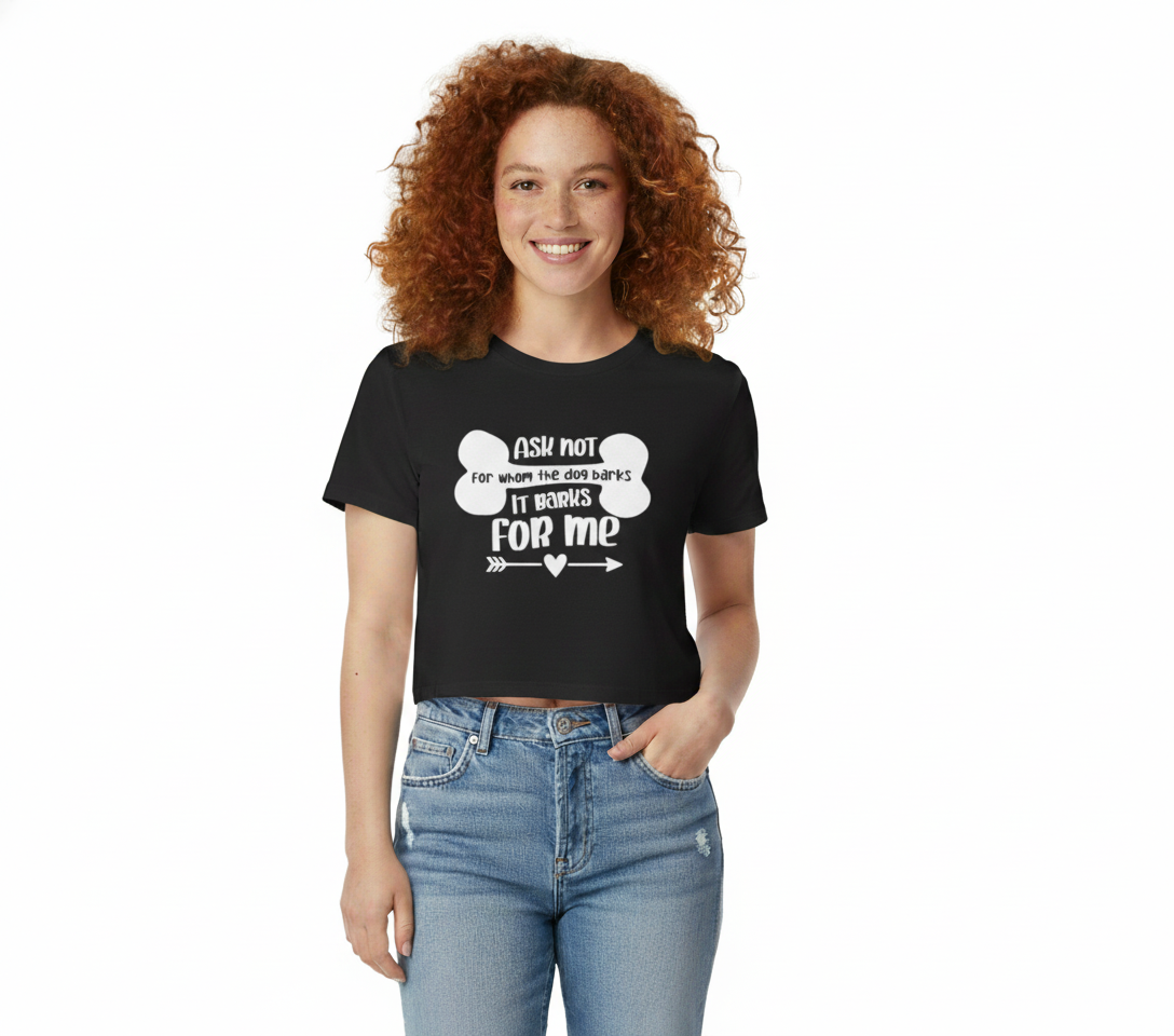 Funny Dog Quote Crop Top Tee