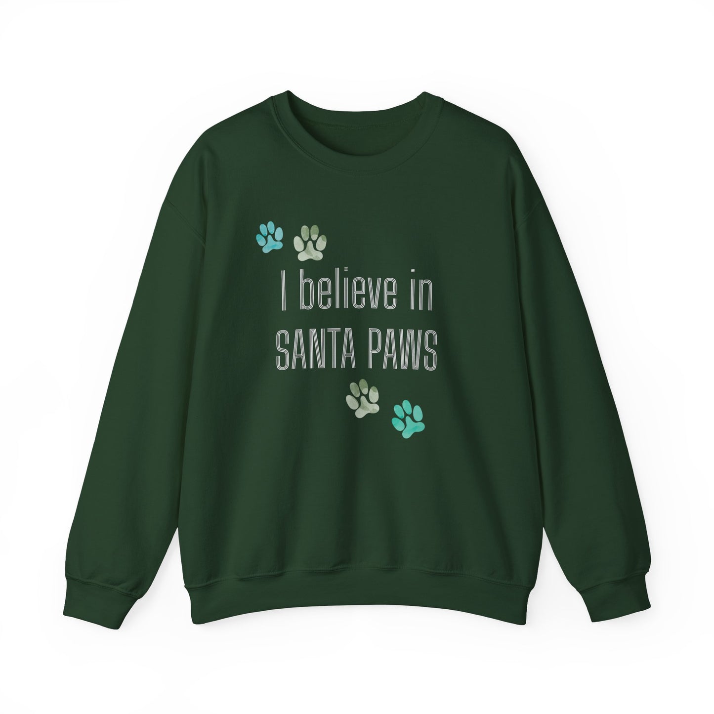 I Believe in Santa Paws Unisex Sweatshirt