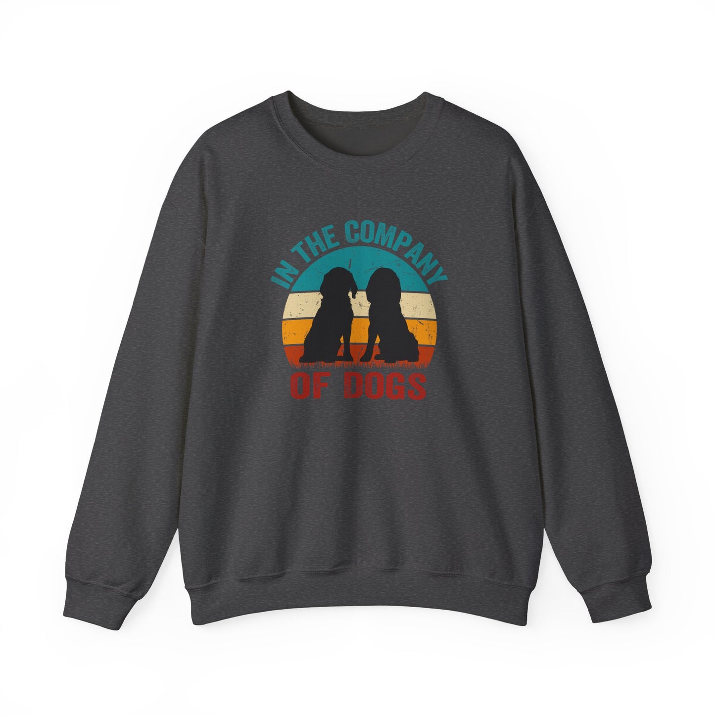 Retro "In The Company of Dogs" Sweatshirt