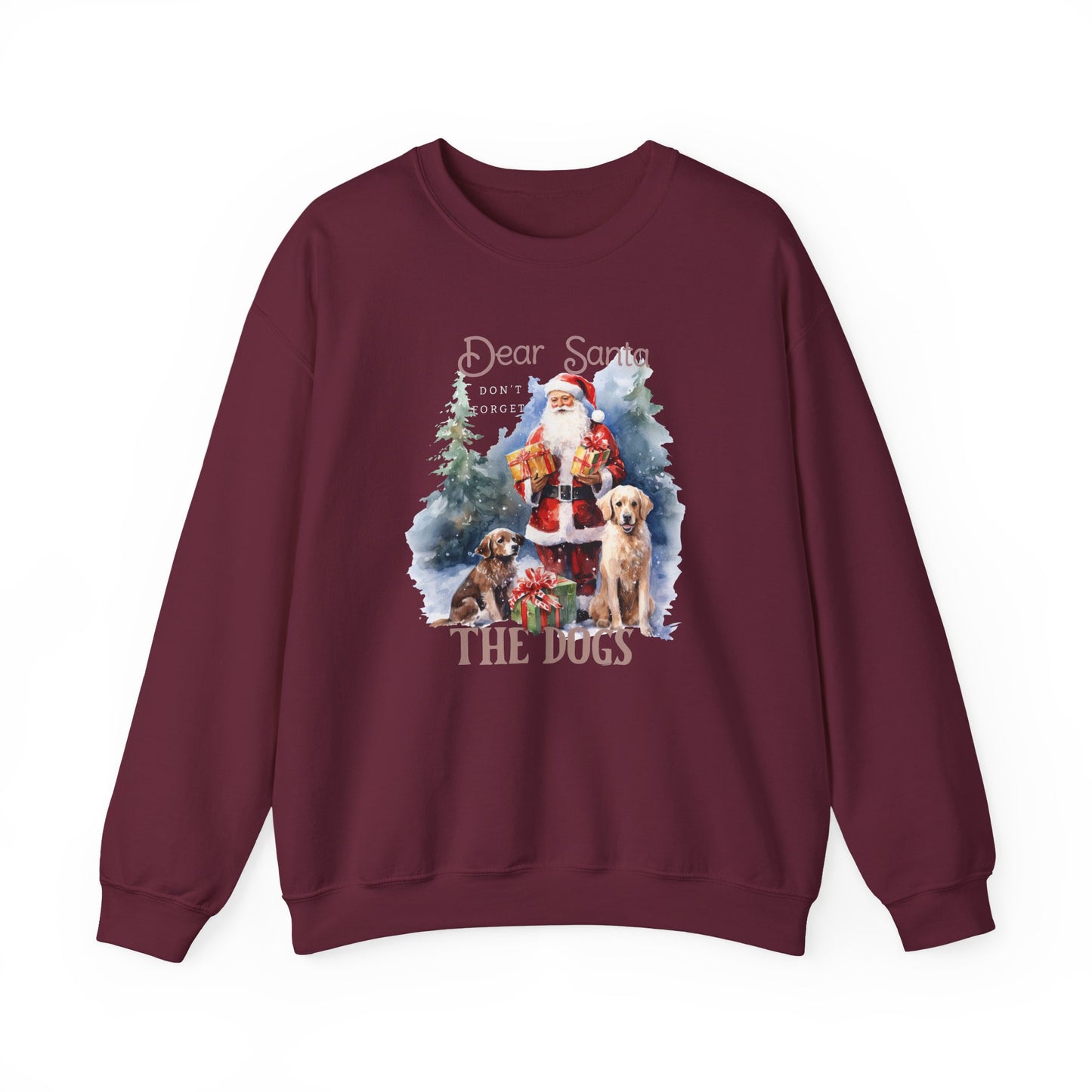 "Dear Santa, The Dogs" Christmas Unisex Sweatshirt