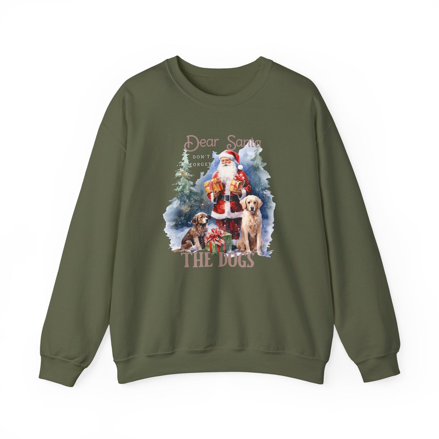 "Dear Santa, The Dogs" Christmas Unisex Sweatshirt