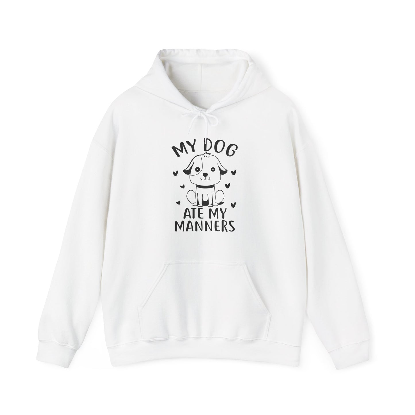 My Dog Ate My Manners - Funny Dog Lover Hoodie