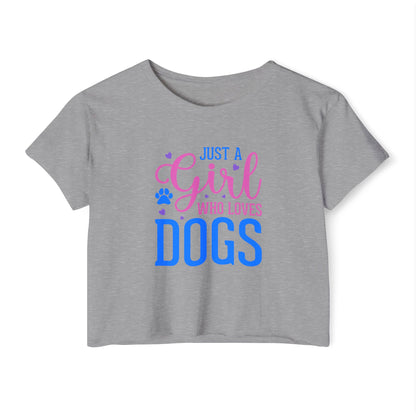 Just a Girl Who Loves Dogs Crop Top – Cute Dog Lover Shirt