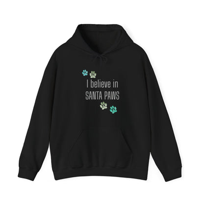 I Believe in Santa Paws Unisex Dog Lover Hoodie
