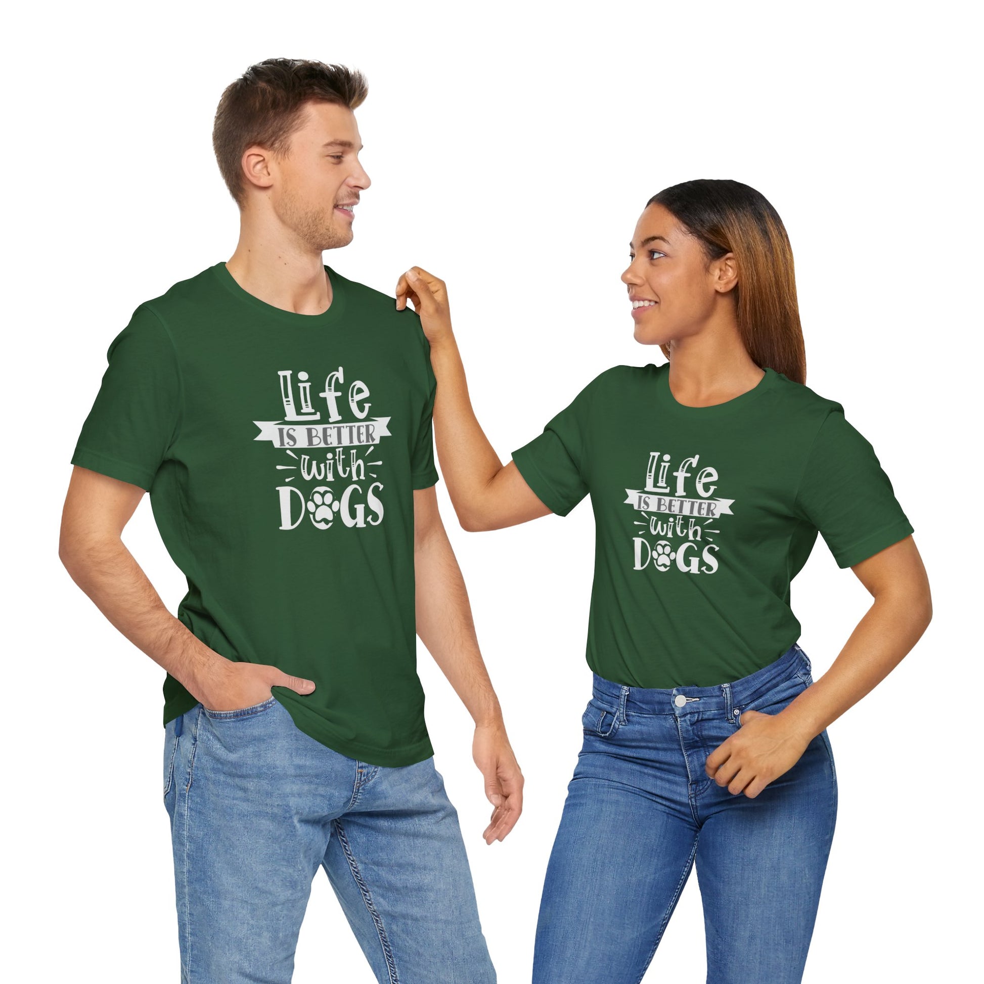 Two people wearing green t-shirts with 'Life is better with dogs' text on a white background