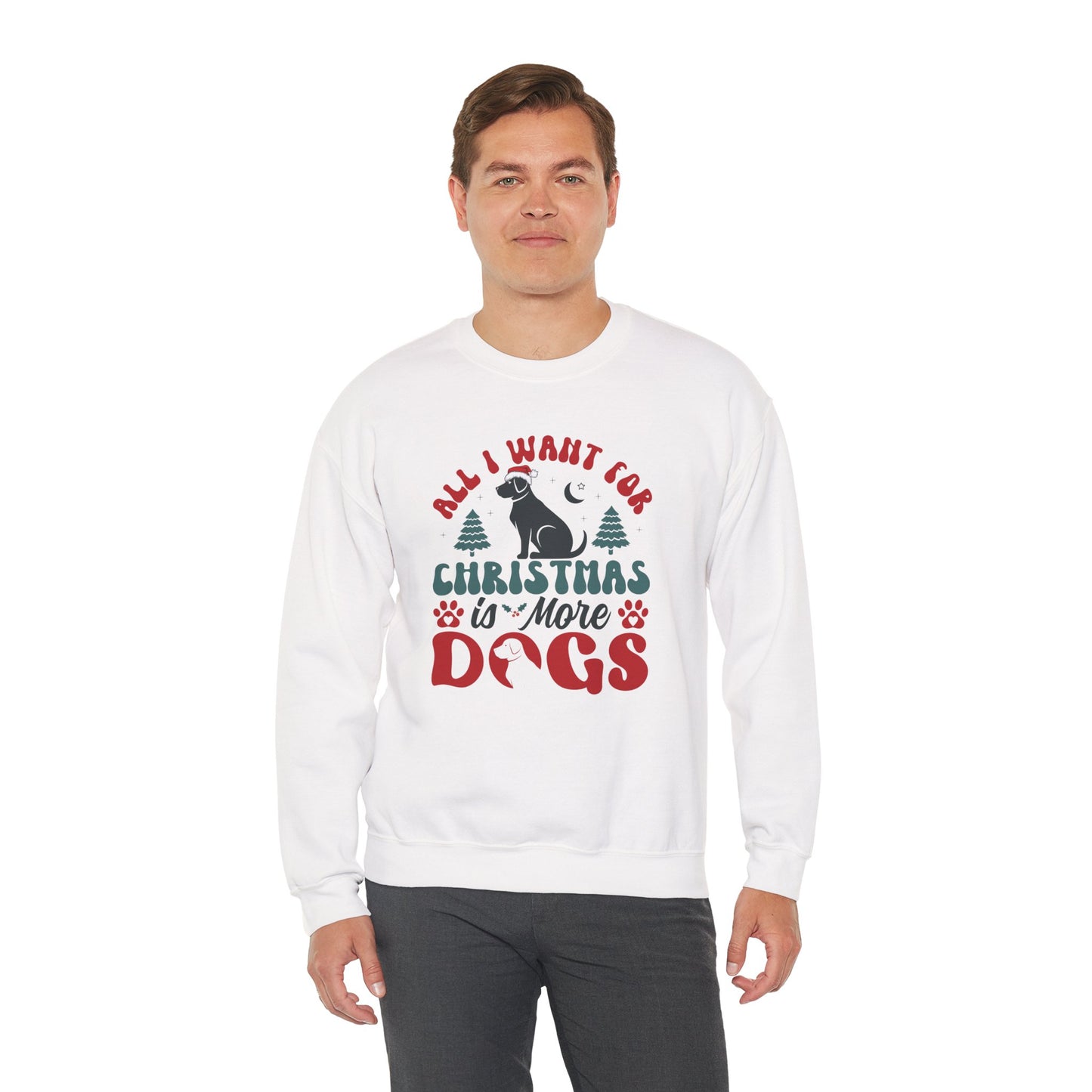 More Dogs for Christmas Sweatshirt | Funny Pet Lover Gift