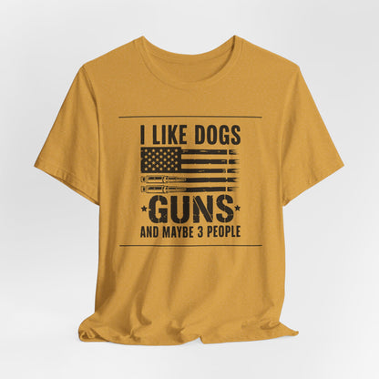"Dogs, Guns & 3 People" Unisex T-Shirt –  Patriotic Tee