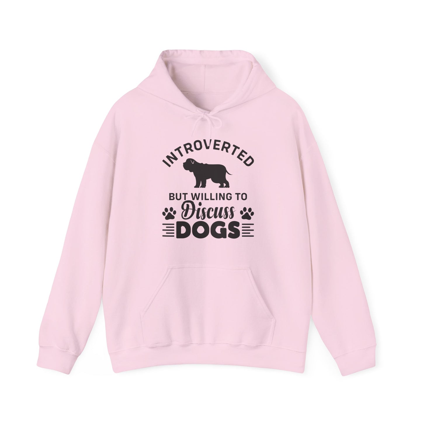 Introverted But Willing to Discuss Dogs Hoodie