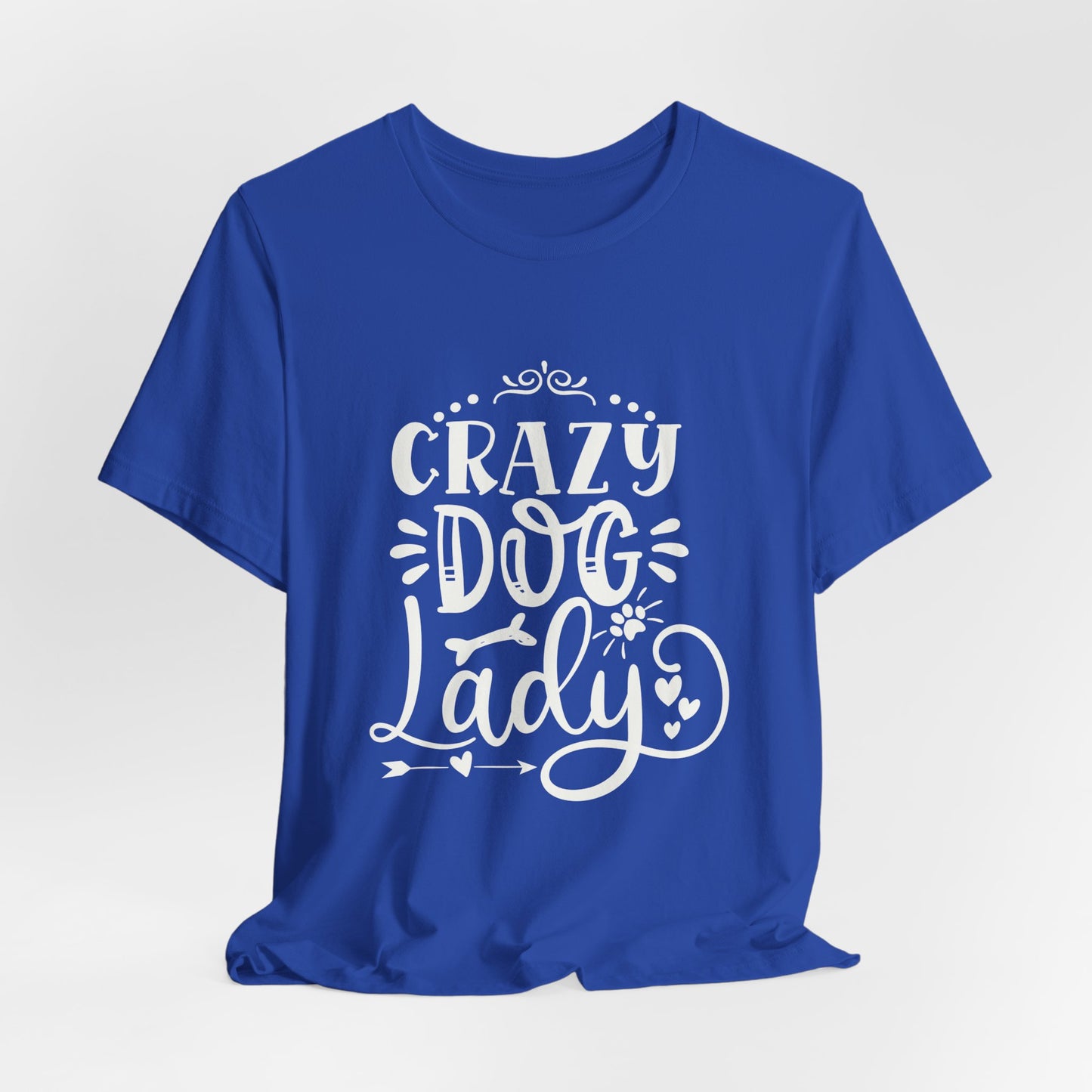 Crazy Dog Lady Unisex T-Shirt