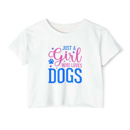 Just a Girl Who Loves Dogs Crop Top – Cute Dog Lover Shirt