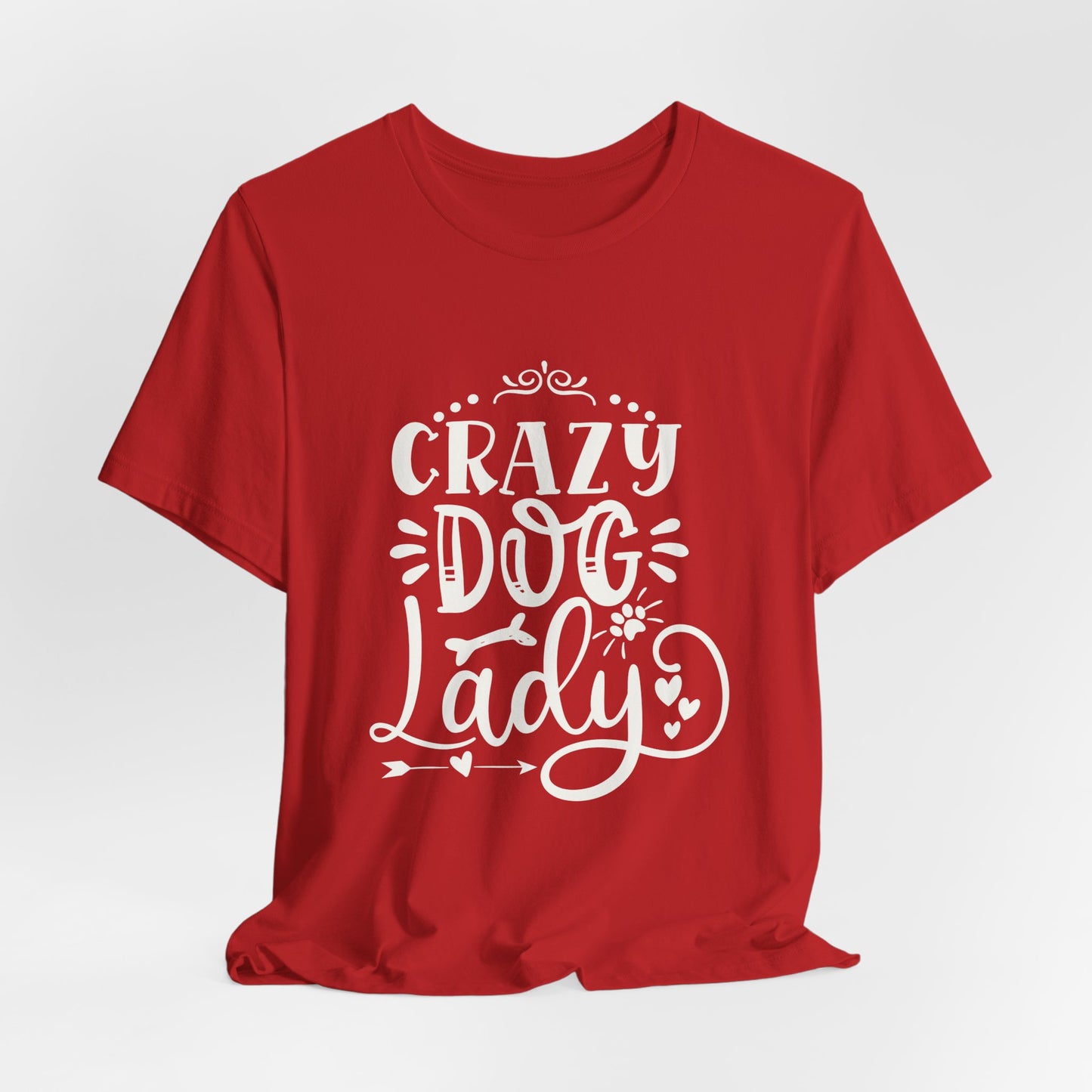 Crazy Dog Lady Unisex T-Shirt