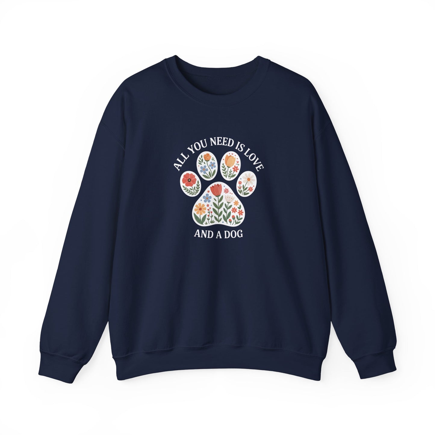 All You Need Is Love & A Dog | Floral Paw Print Sweatshirt