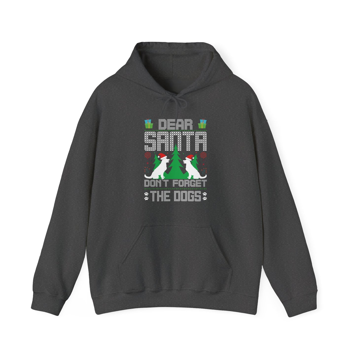 Dear Santa Don't Forget the Dogs – Unisex Holiday Hoodie