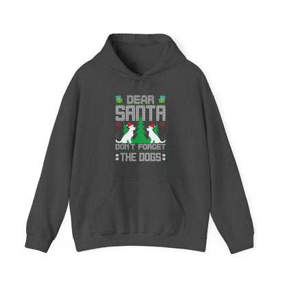 Dear Santa Don't Forget the Dogs – Unisex Holiday Hoodie