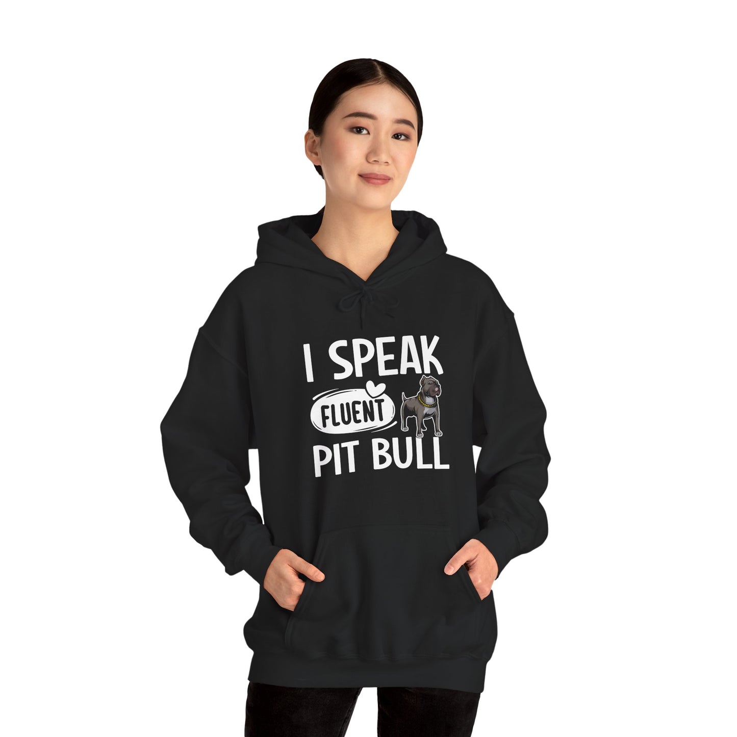 I Speak Fluent Pit Bull Hoodie | Funny Pittie  Gift
