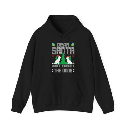 Dear Santa Don't Forget the Dogs – Unisex Holiday Hoodie