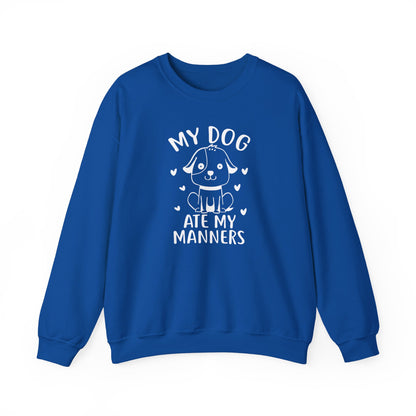 "My Dog Ate My Manners" Funny Sweatshirt