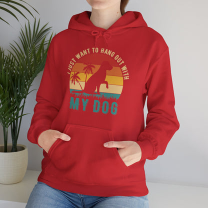 “I Just Want to Hang Out With My Dog” Unisex Hoodie