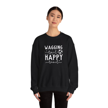 Wagging Tail Happy Trail Sweatshirt | Funny Soccer Dog Gift