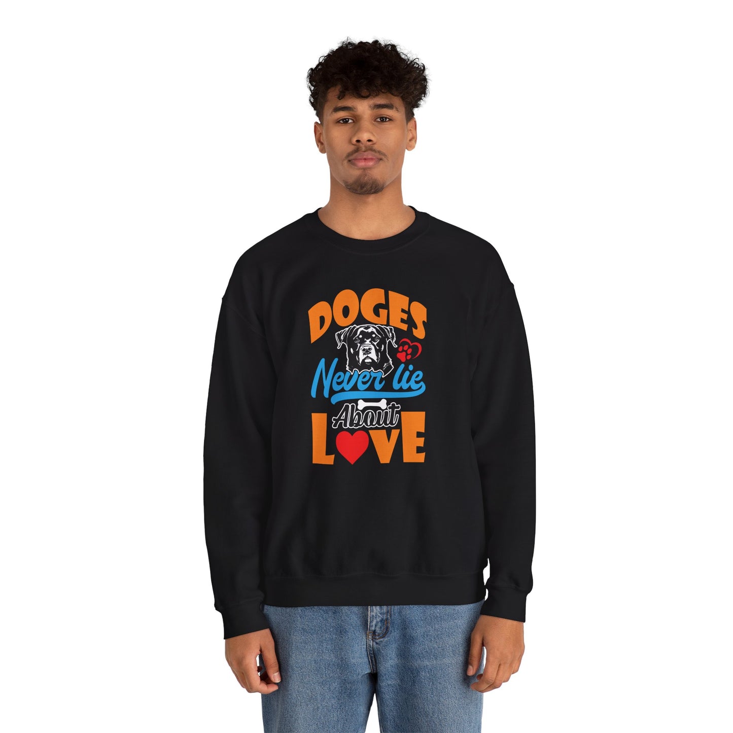 Dogs Never Lie About Love Unisex Sweatshirt