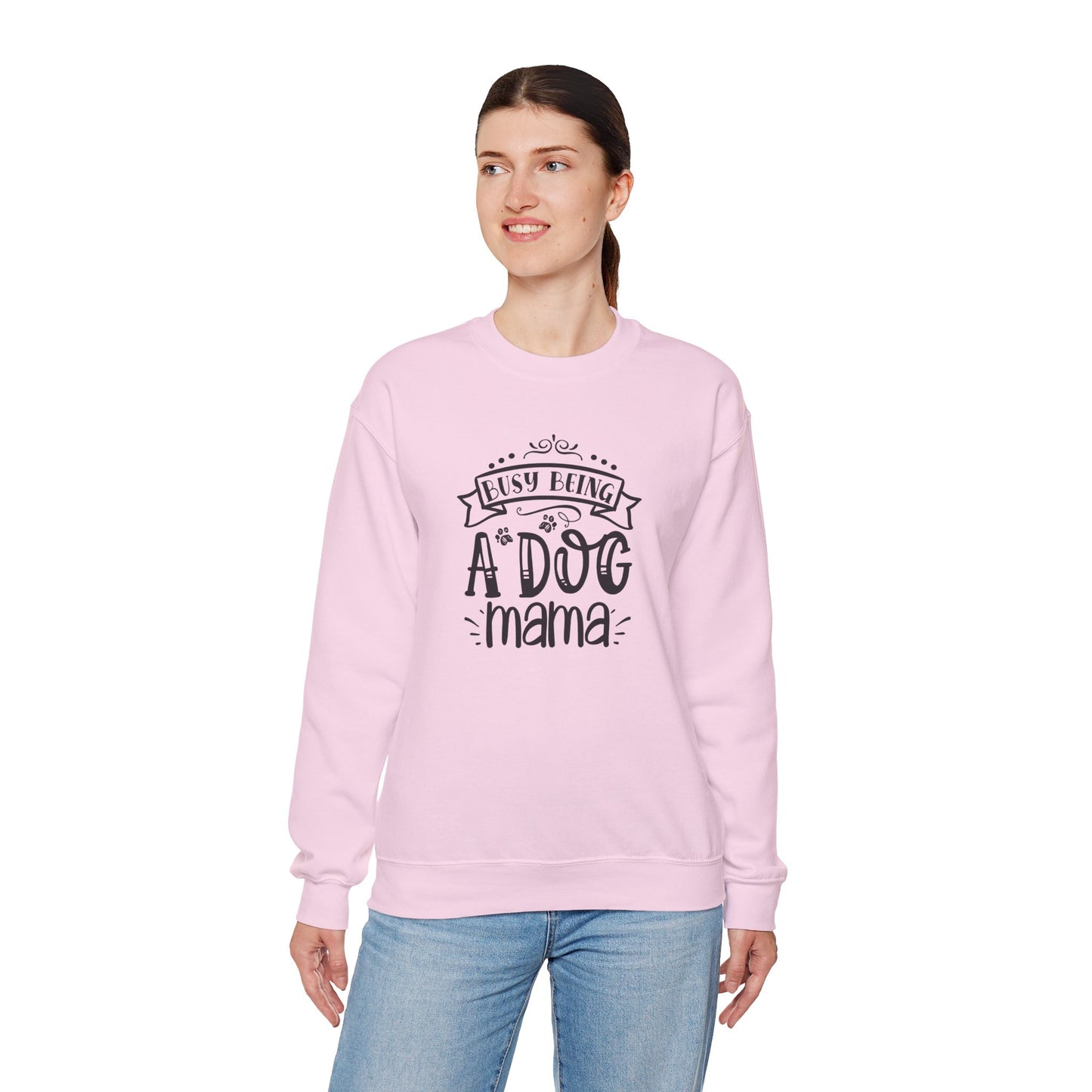 Busy Being A Dog Mama Unisex Sweatshirt