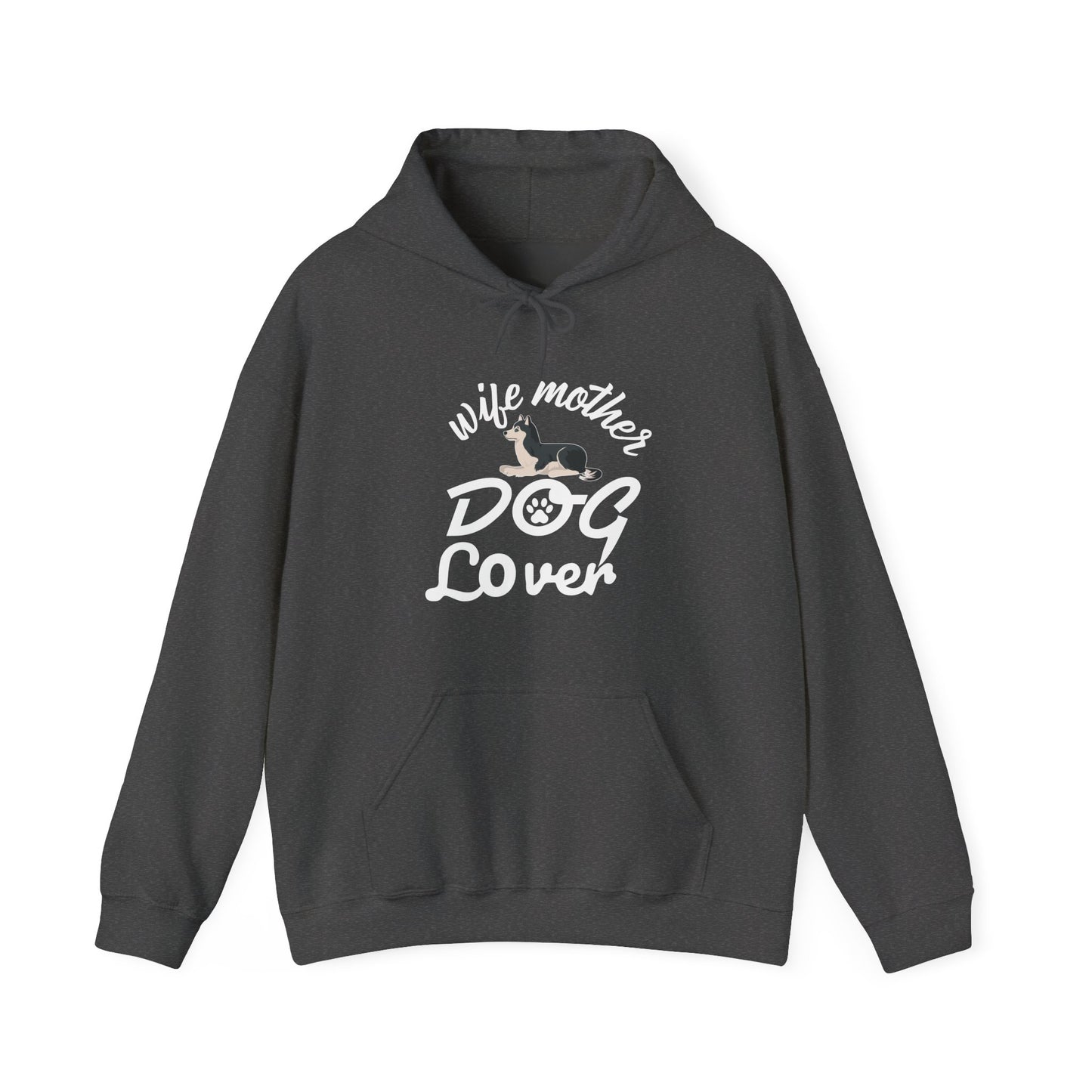 Wife Mother Dog Lover Hoodie | Woman's Dog Mom Life