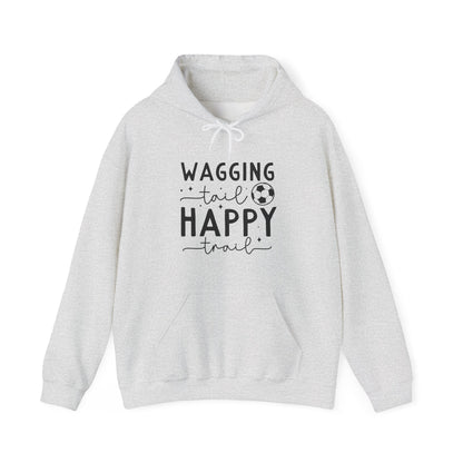 Wagging Tail Happy Trail Hoodie | Funny Soccer Dog Gift