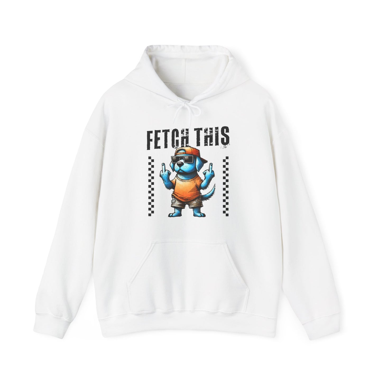 Funny Fetch This Dog Hoodie | Sassy Pup Unisex Sweatshirt