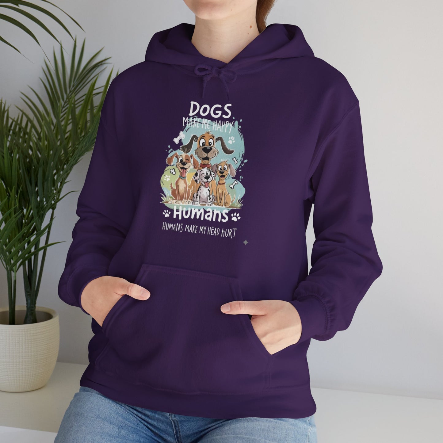 Dogs Make Me Happy Humans Make My Head Hurt Unisex Hoodie