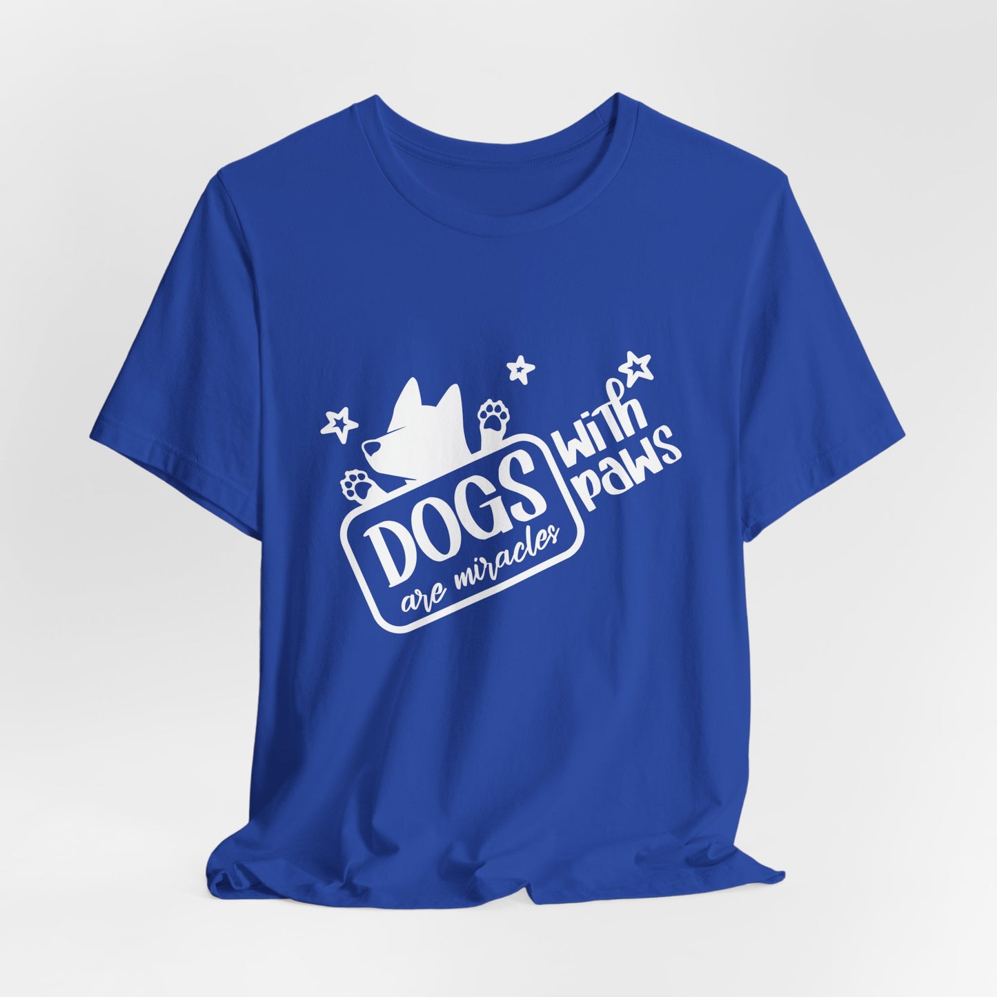 “Dogs are miracle with Paws”  Dog Lover Unisex T-Shirt