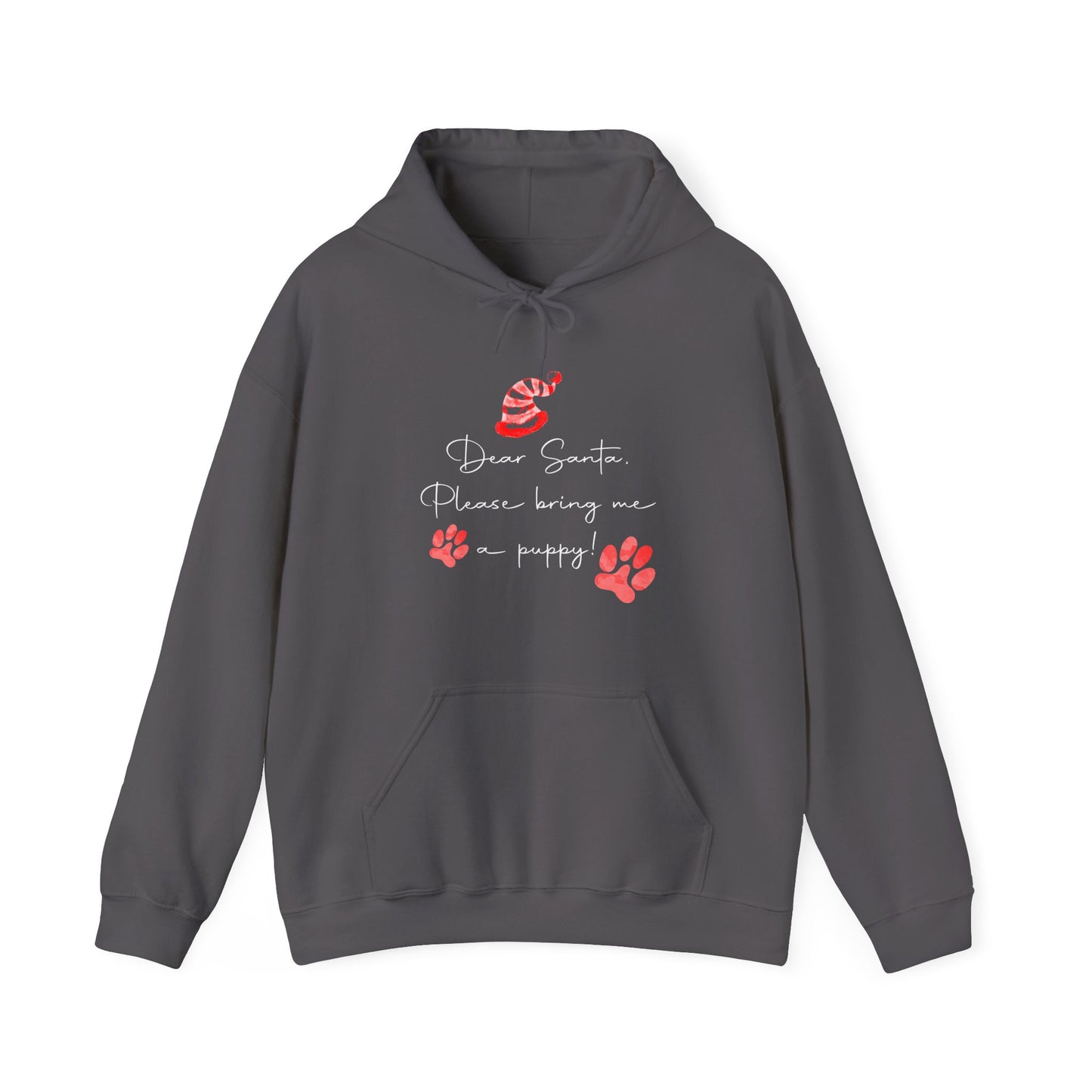 Dear Santa, Bring Me a Puppy - Christmas Hoodie