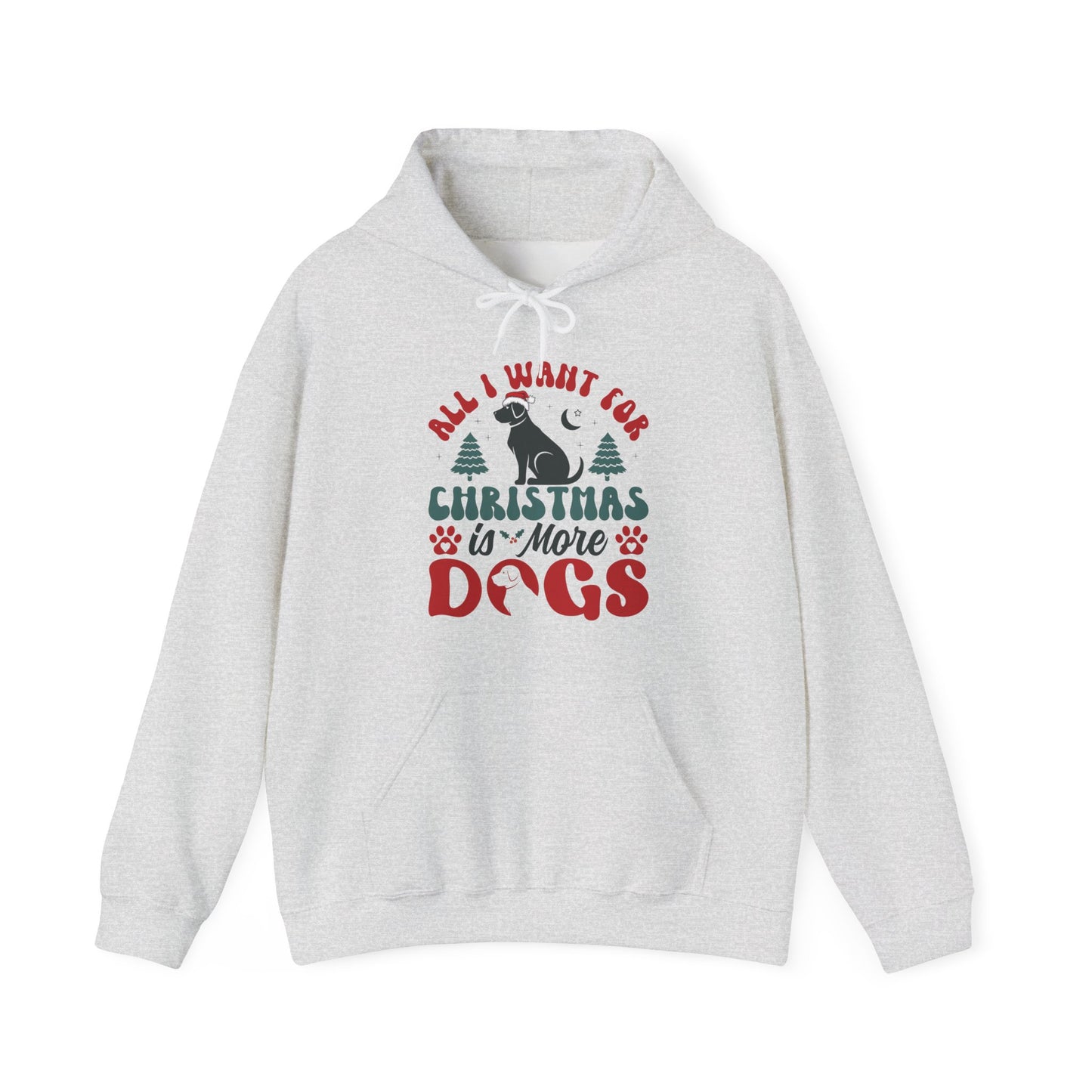 More Dogs for Christmas Hoodie | Funny Pet Lover Gift
