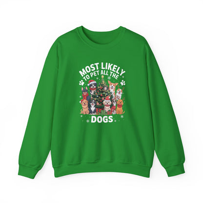 Most Likely to Pet All the Dogs Christmas Unisex Sweatshirt