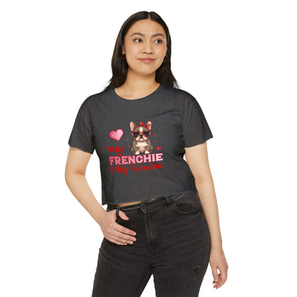 Cute French Bulldog Valentine Crop Top – My Frenchie Is My Valentine