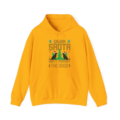 Dear Santa Don't Forget the Dogs – Unisex Holiday Hoodie