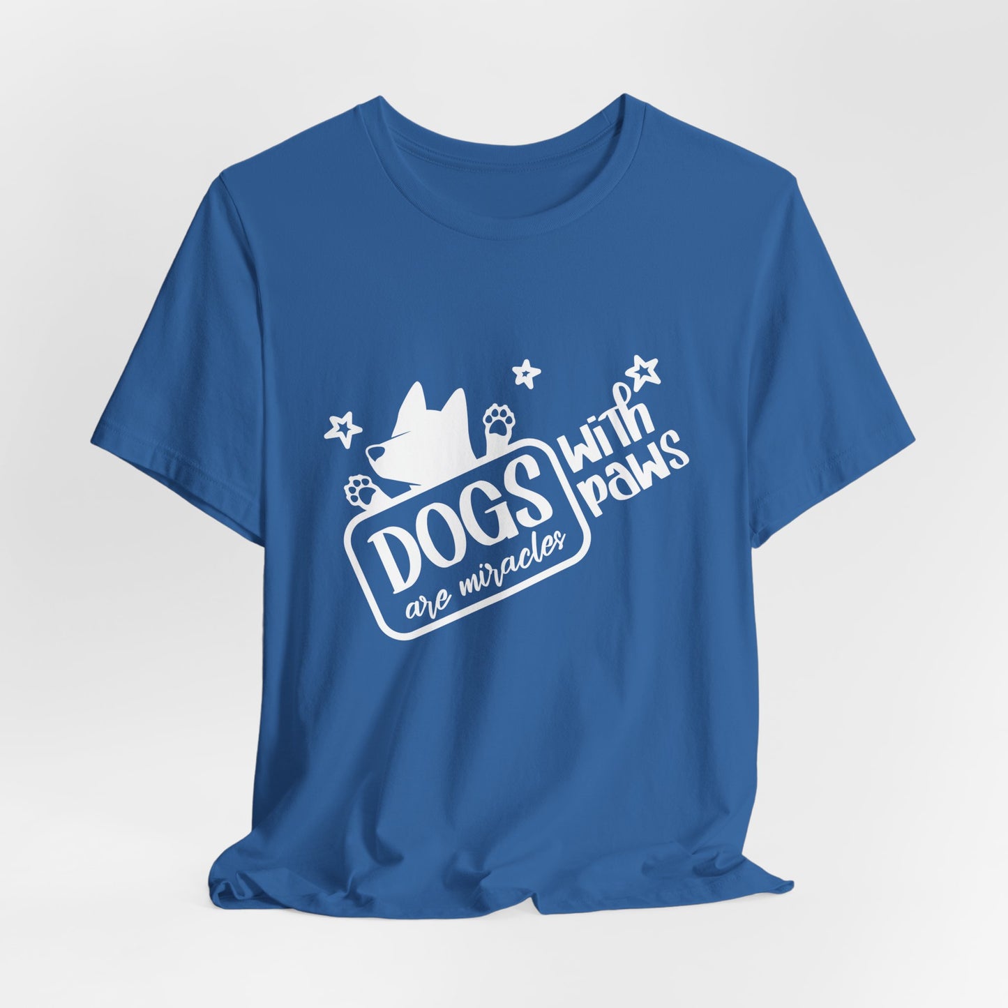 “Dogs are miracle with Paws”  Dog Lover Unisex T-Shirt