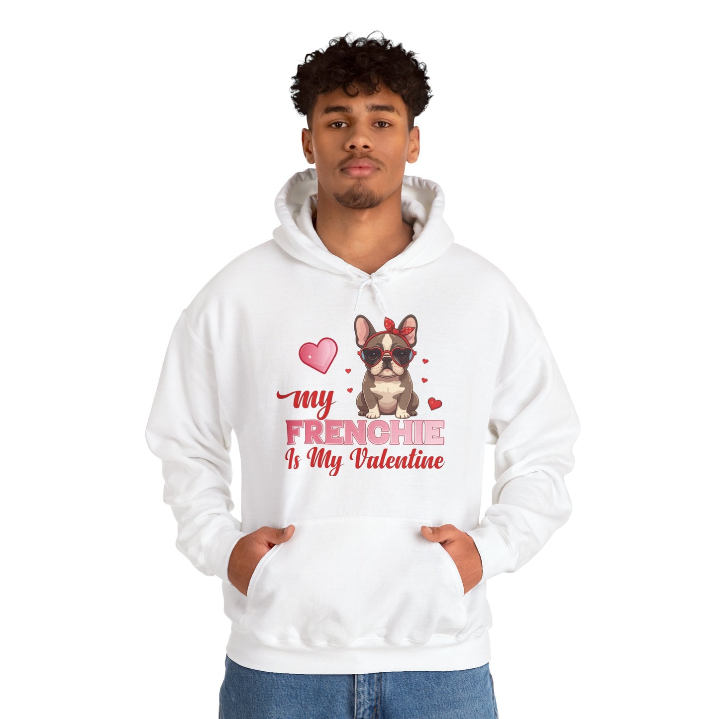 My Frenchie Is My Valentine Unisex Hoodie