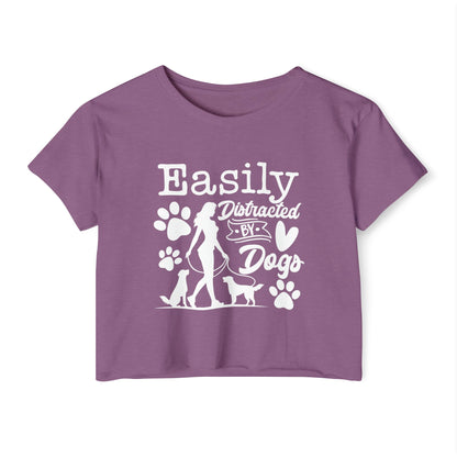 Easily Distracted by Dogs Crop Top – Cute Dog Lover Graphic Tee
