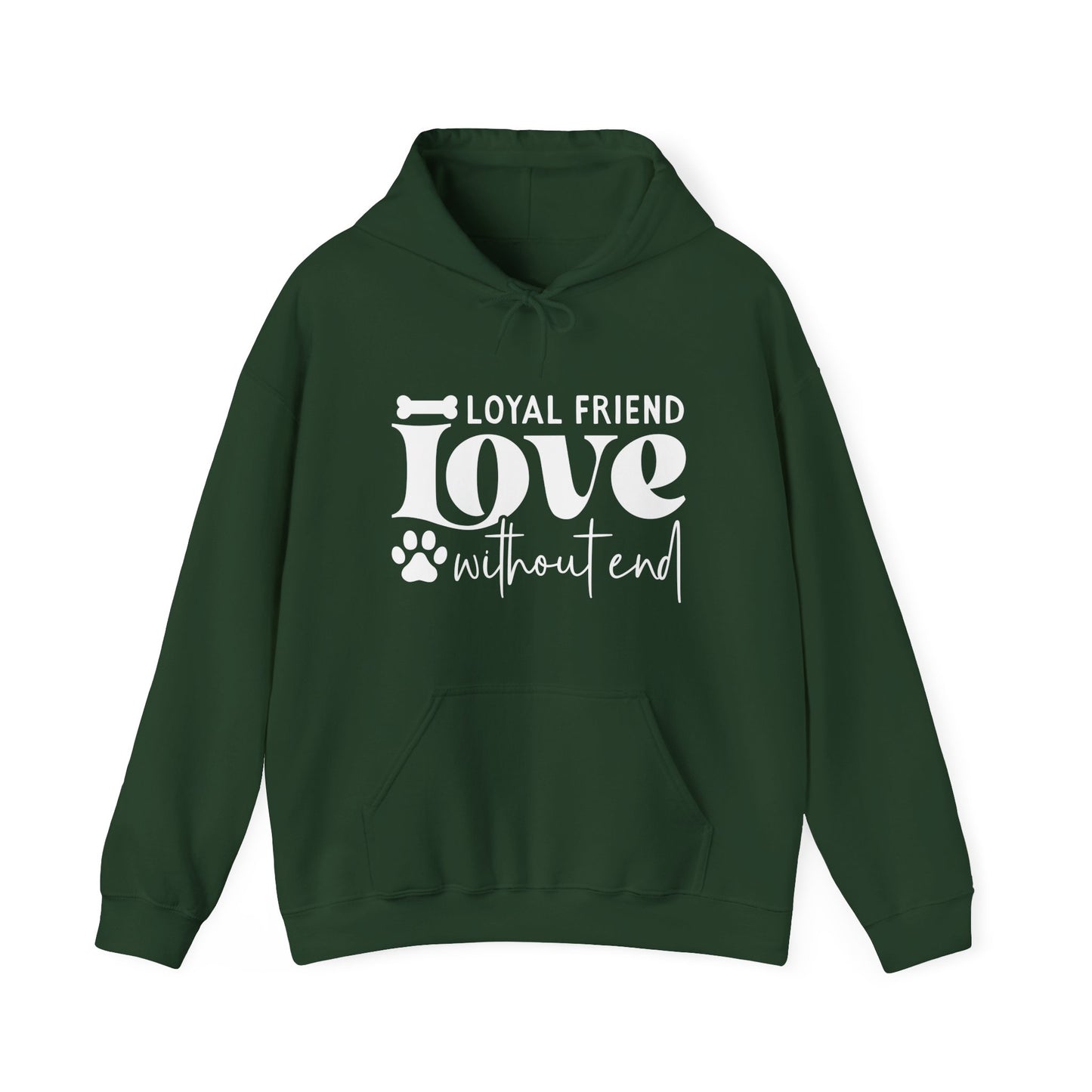 Loyal Friend Love Without End Hoodie | Dog Lover Gift