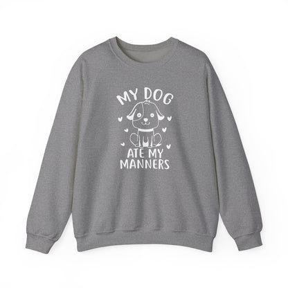 "My Dog Ate My Manners" Funny Sweatshirt