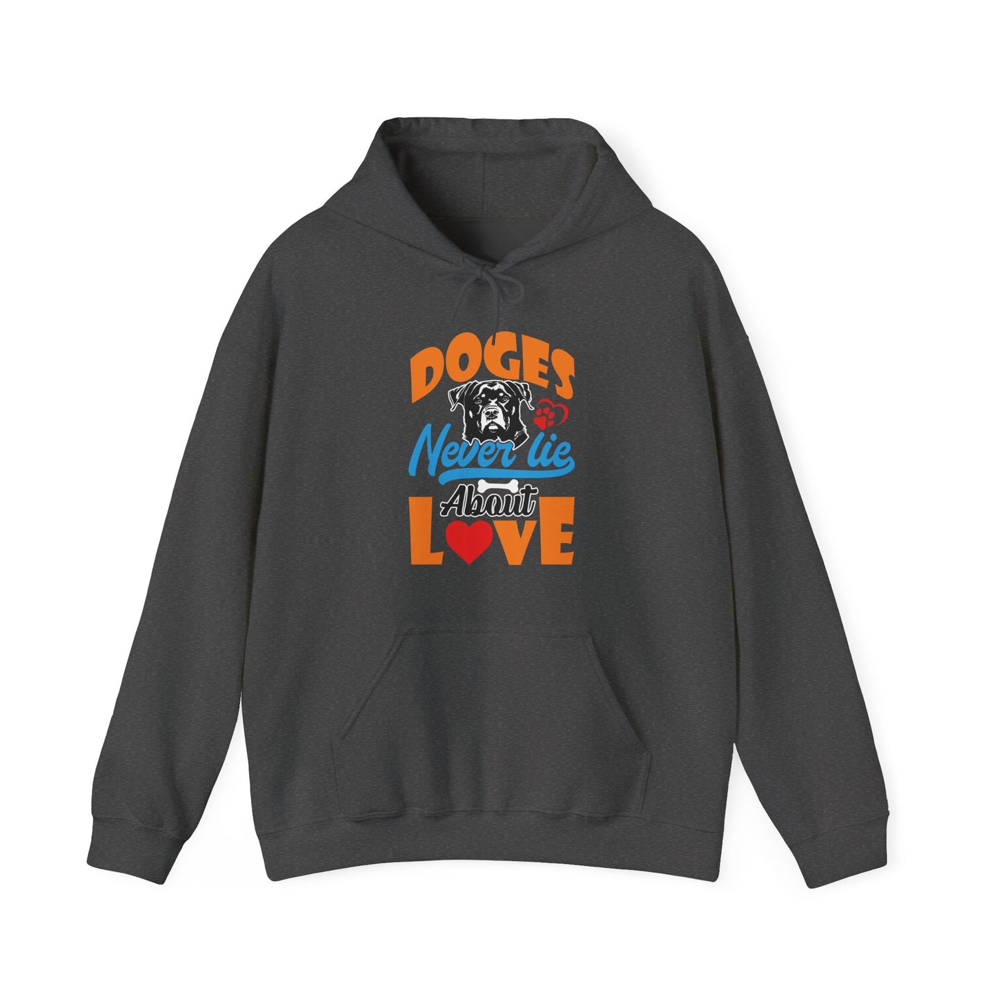 Dogs Never Lie About Love Unisex Hoodie