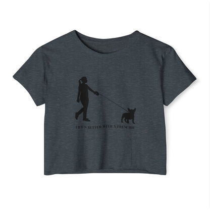 Woman and Her Frenchie Crop Top  Tee