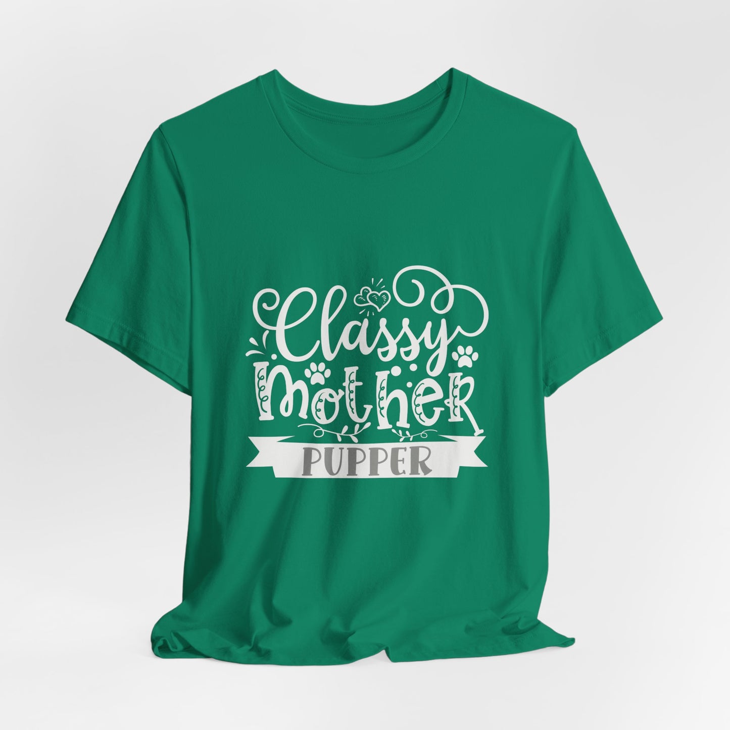 Classy Mother Pupper Graphic T-Shirt
