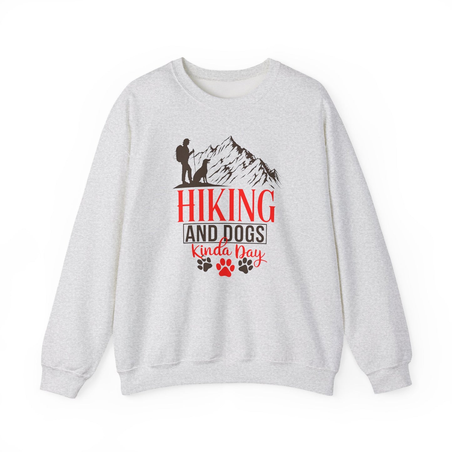 Hiking and Dogs Kinda Day Unisex Sweatshirt